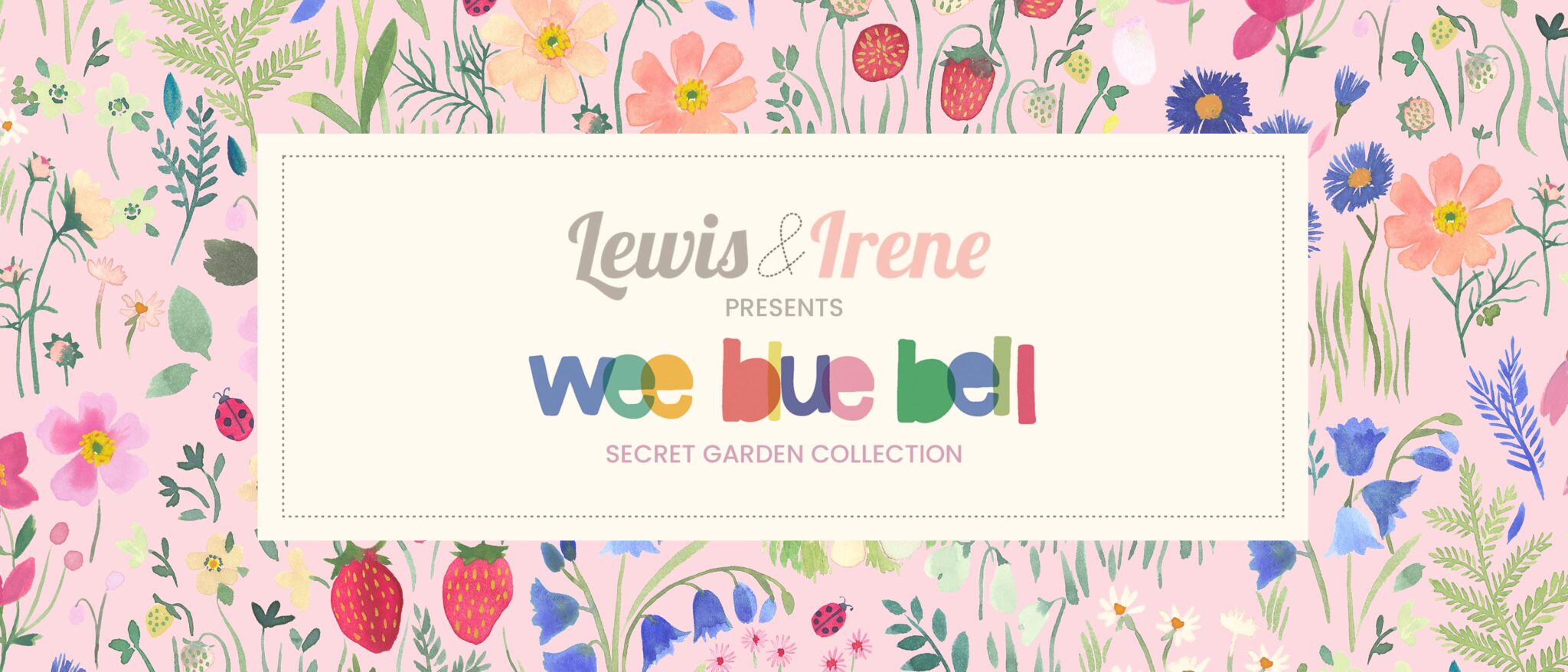 Secret Garden | Wee Blue Bell for Lewis & Irene