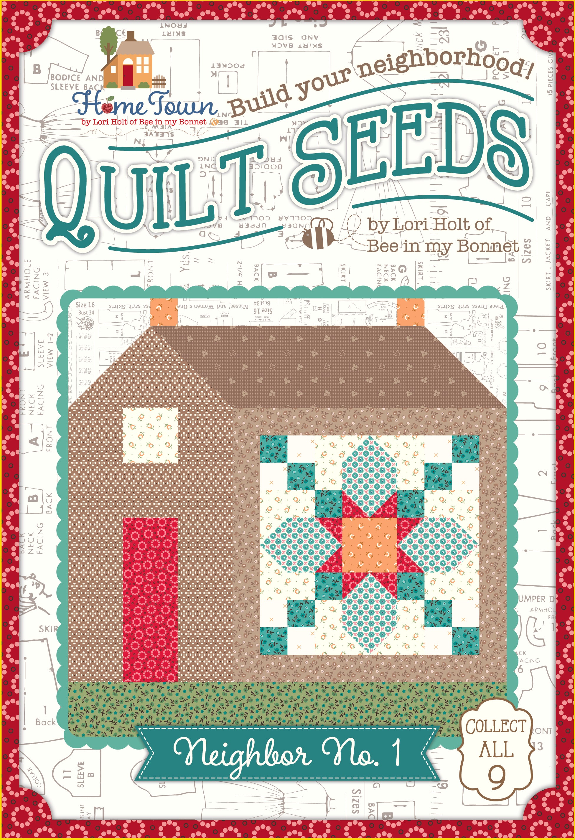 Home Town | Quilt Seeds Neighbor No. 1 Quilt Block Pattern by Lori Holt | 18" x 20"