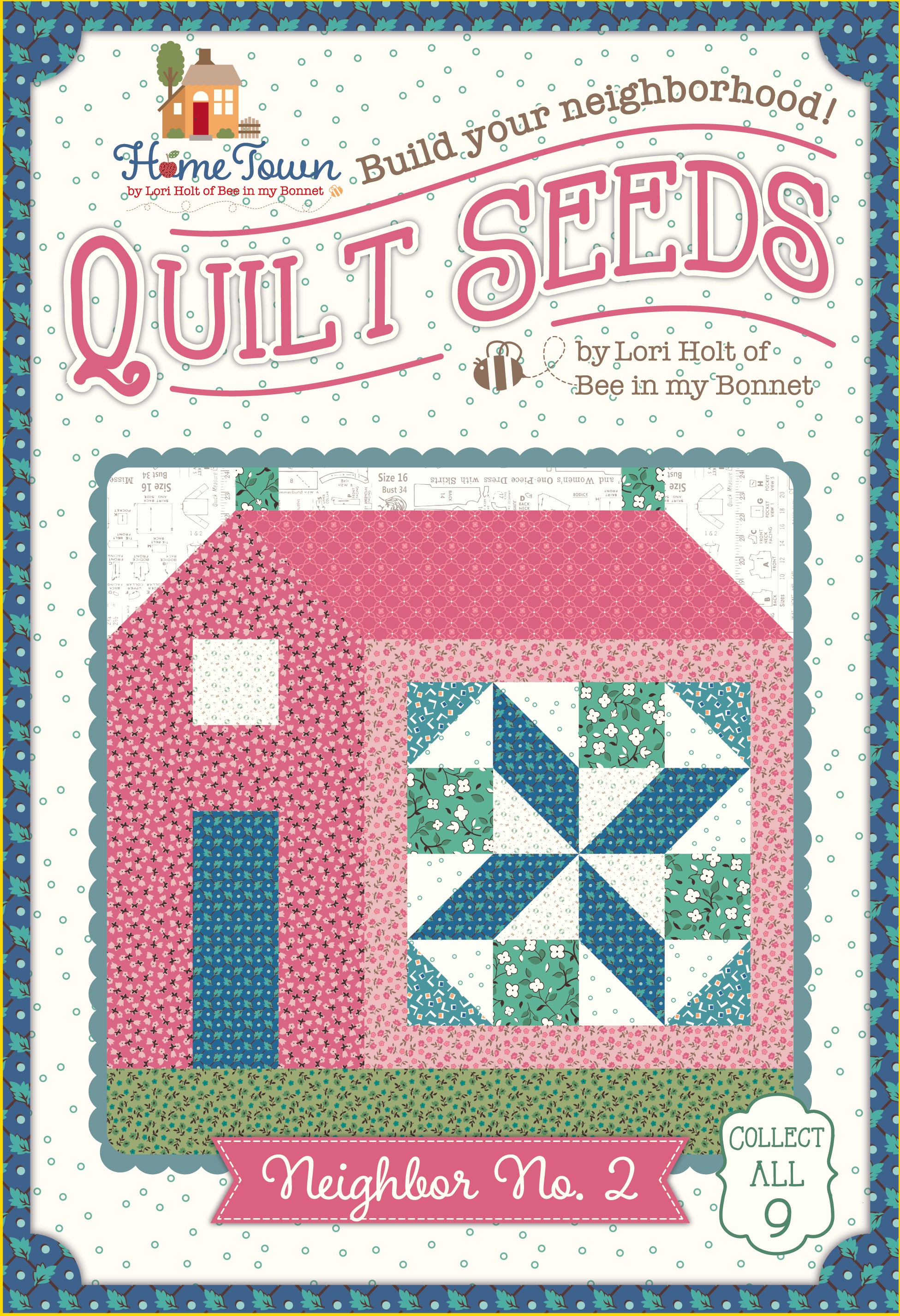 Home Town | Quilt Seeds Neighbor No. 2 Quilt Block Pattern by Lori Holt | 18" x 20"