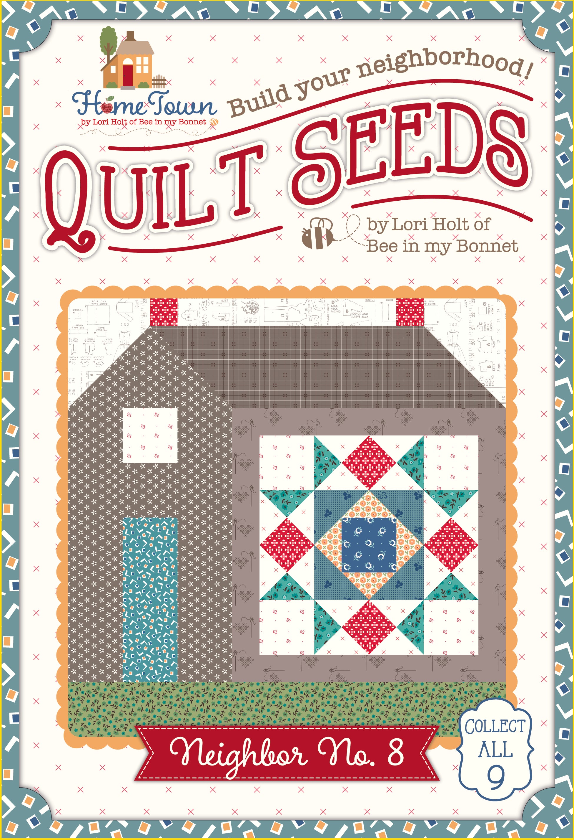 Home Town | Quilt Seeds Neighbor No. 8 Quilt Block Pattern by Lori Holt | 18" x 20"