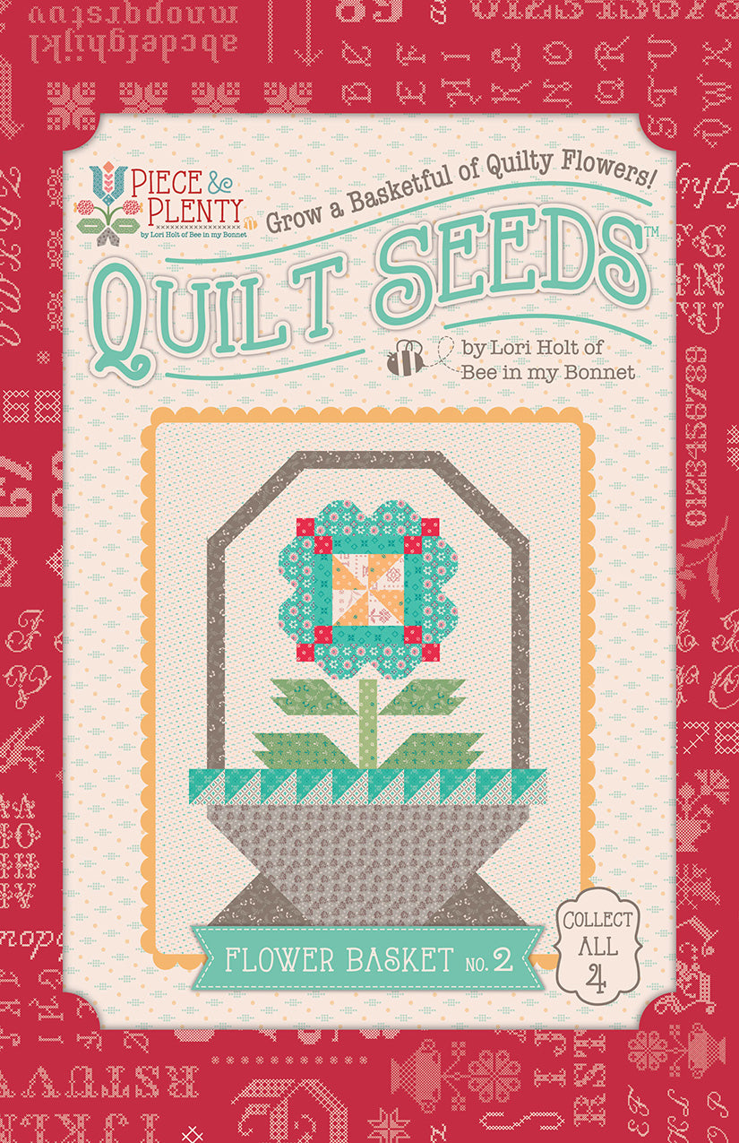 Piece & Plenty | Quilt Seeds Flower Basket No. 2 | Quilt Block Pattern by Lori Holt | 24" x 30"